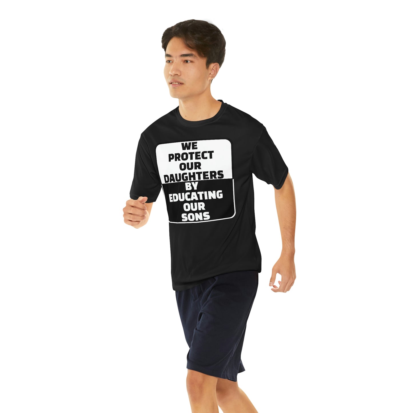 Educate our Sons - Gender Equality Men's Performance T-Shirt