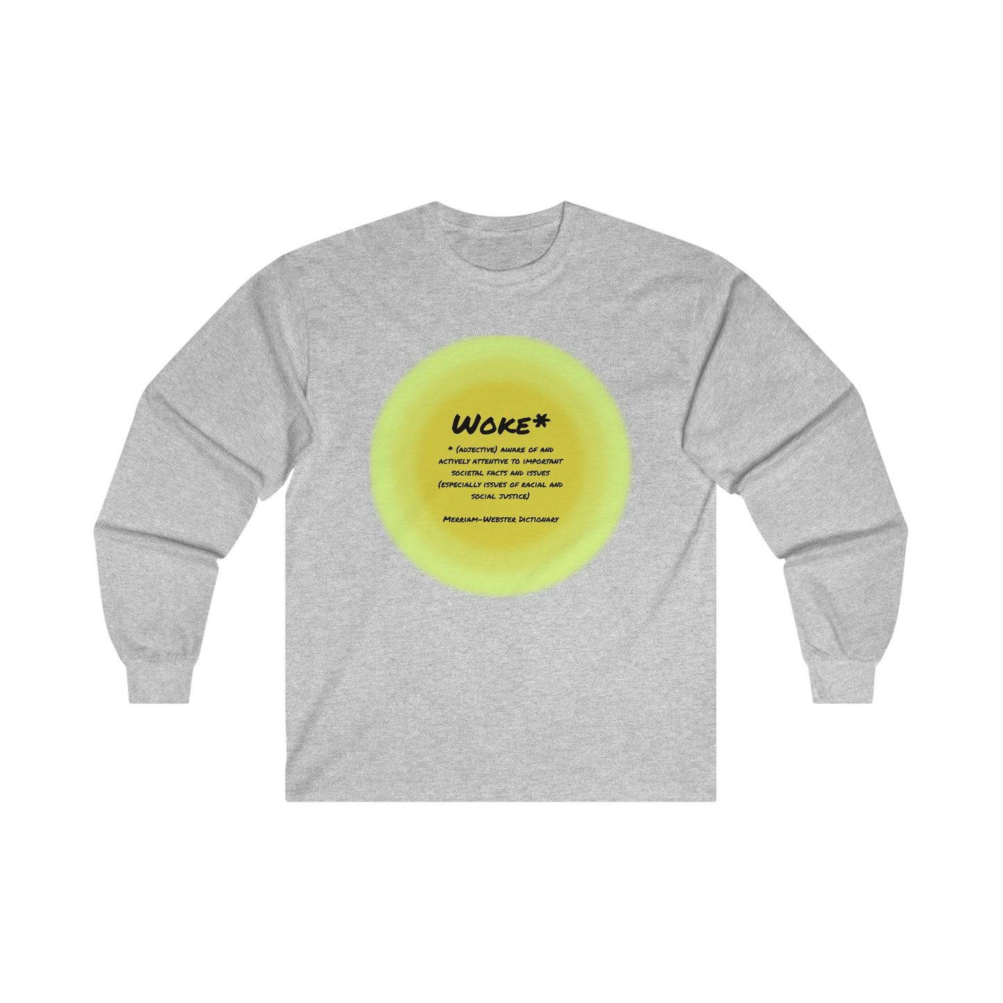 Woke Definition Unisex Sizes Ultra Cotton Long Sleeve Tee