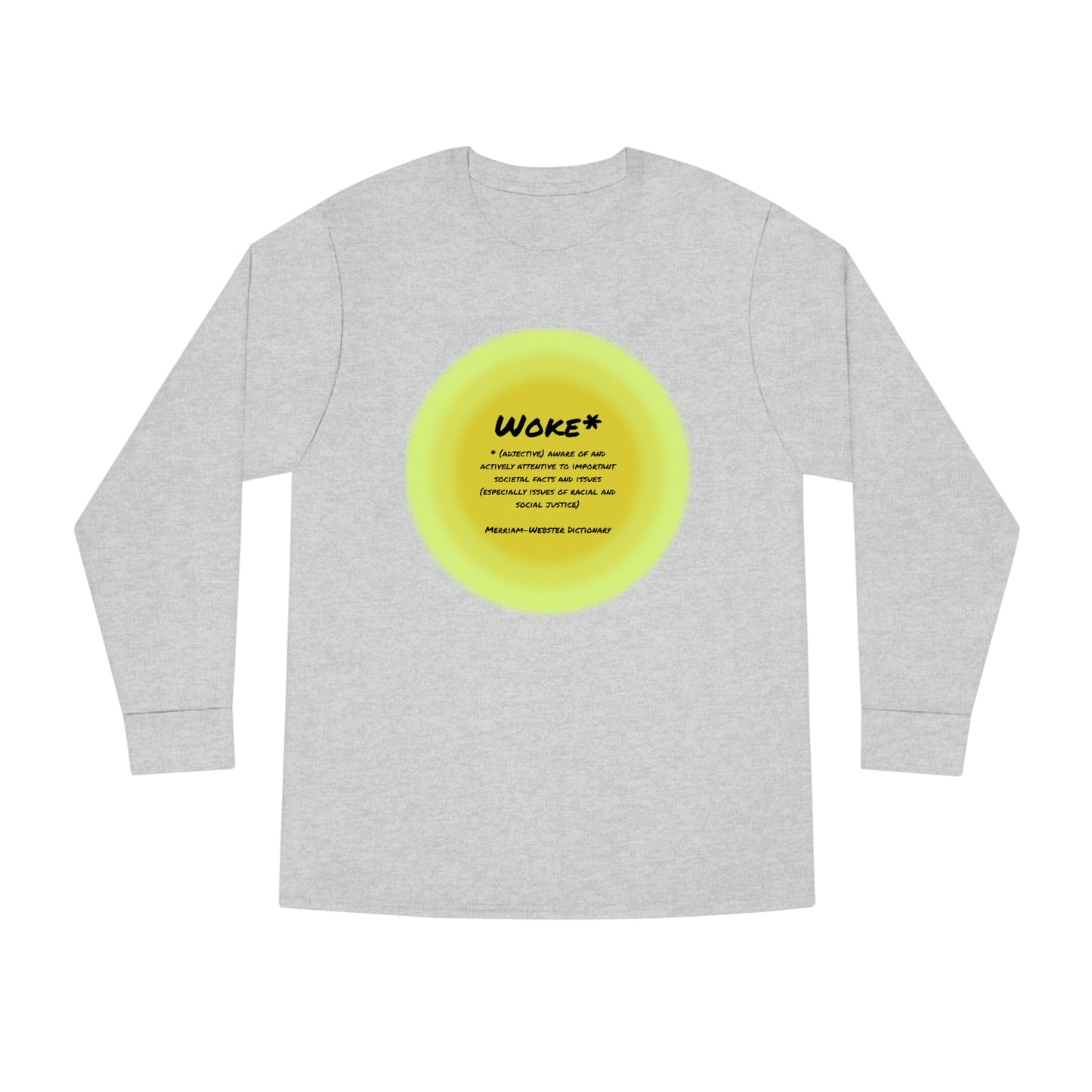Woke - Definition Long Sleeve Crewneck Tee