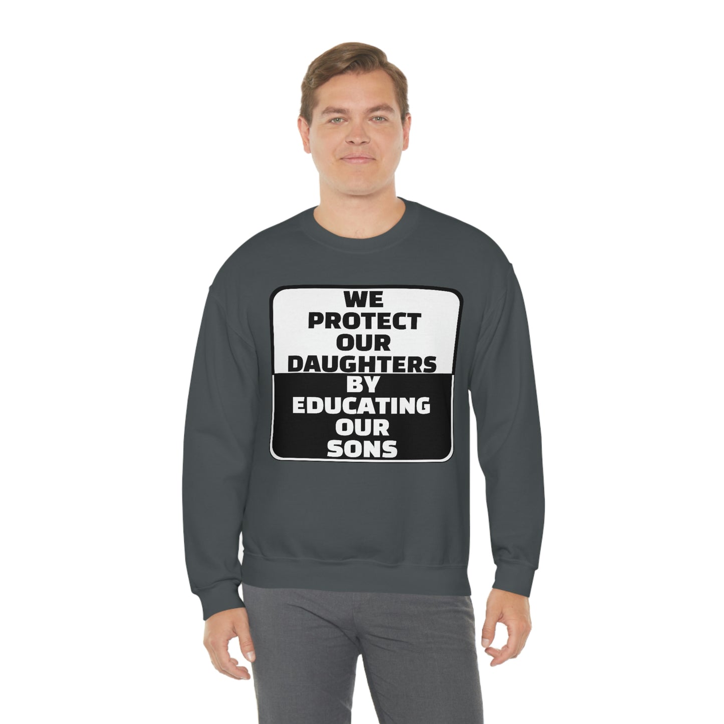 Educate our Sons - Gender Equality - Unisex Heavy Blend™ Crewneck Sweatshirt