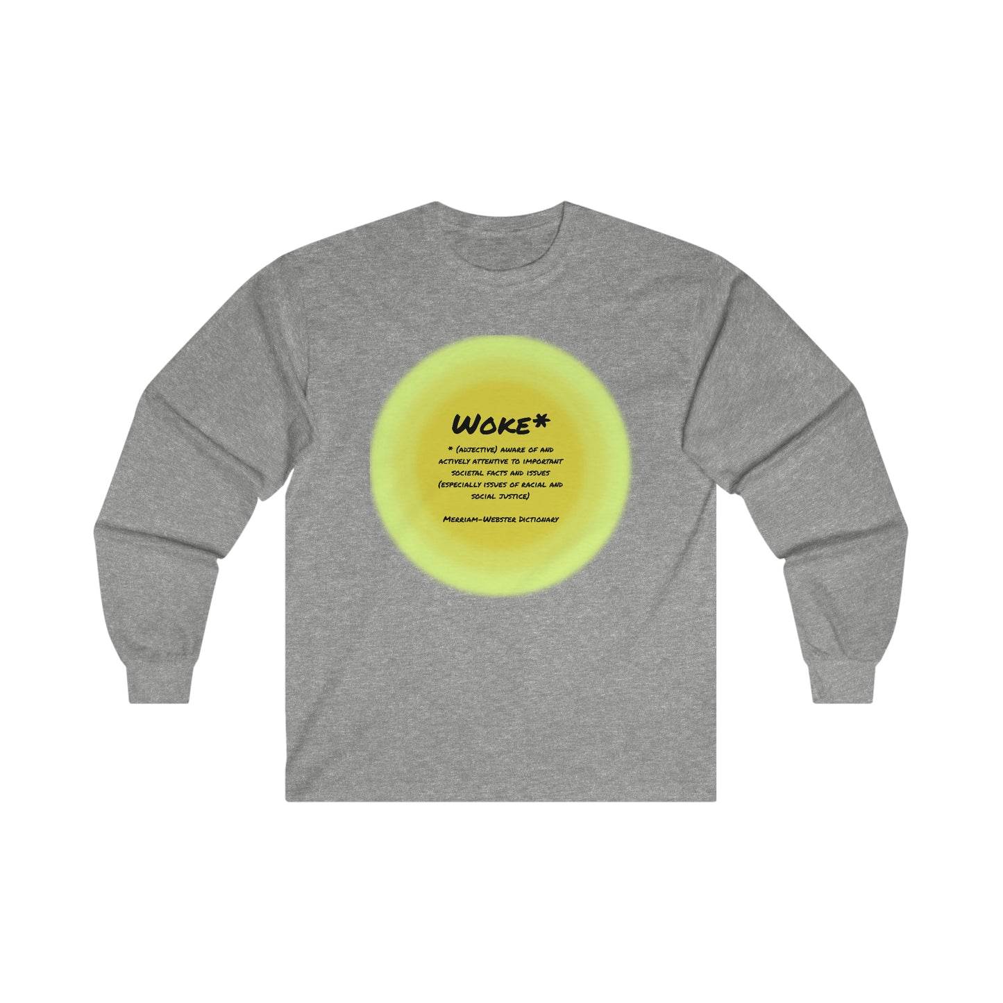 Woke Definition Unisex Sizes Ultra Cotton Long Sleeve Tee