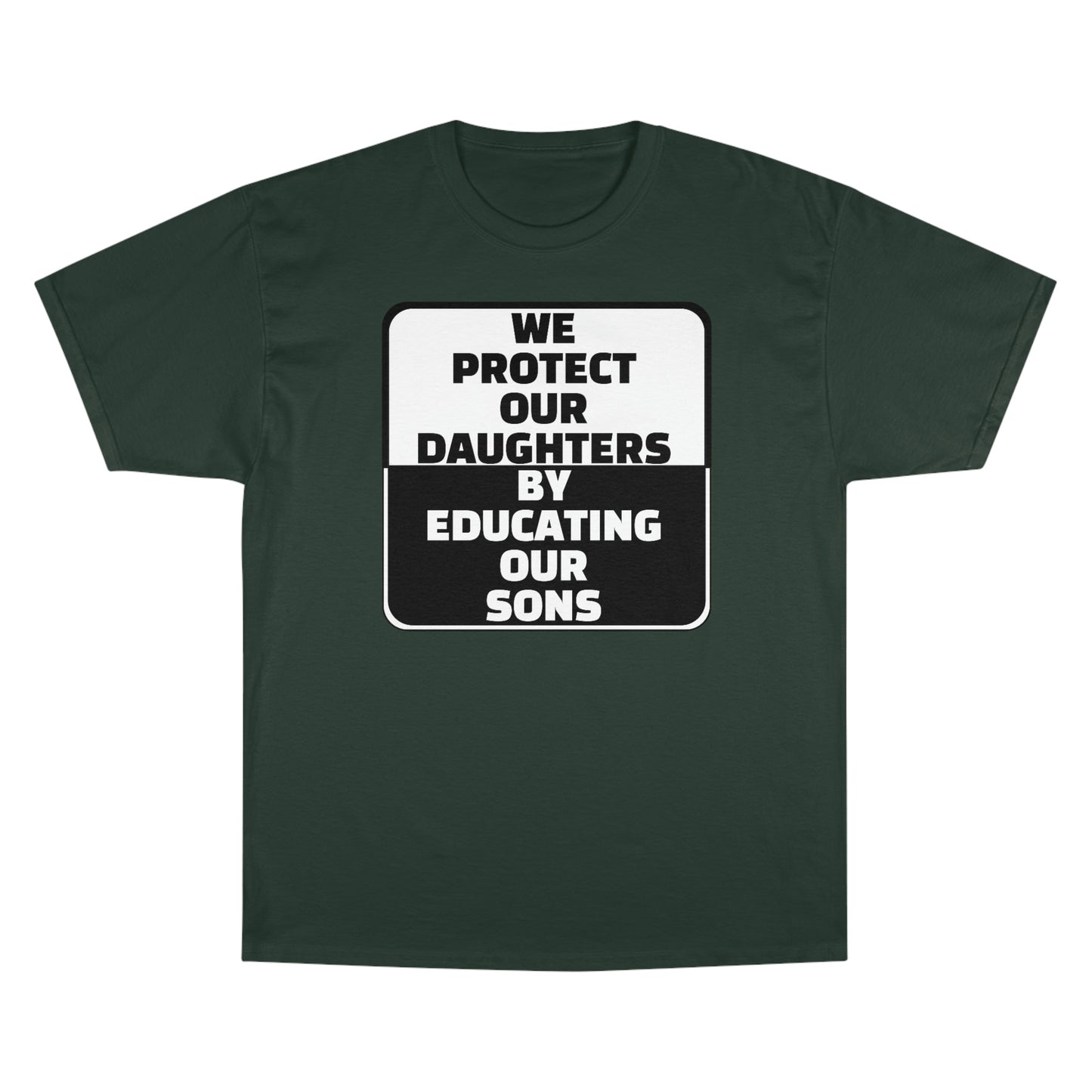 Educate our Sons - Gender Equality - Men's Champion T-Shirt