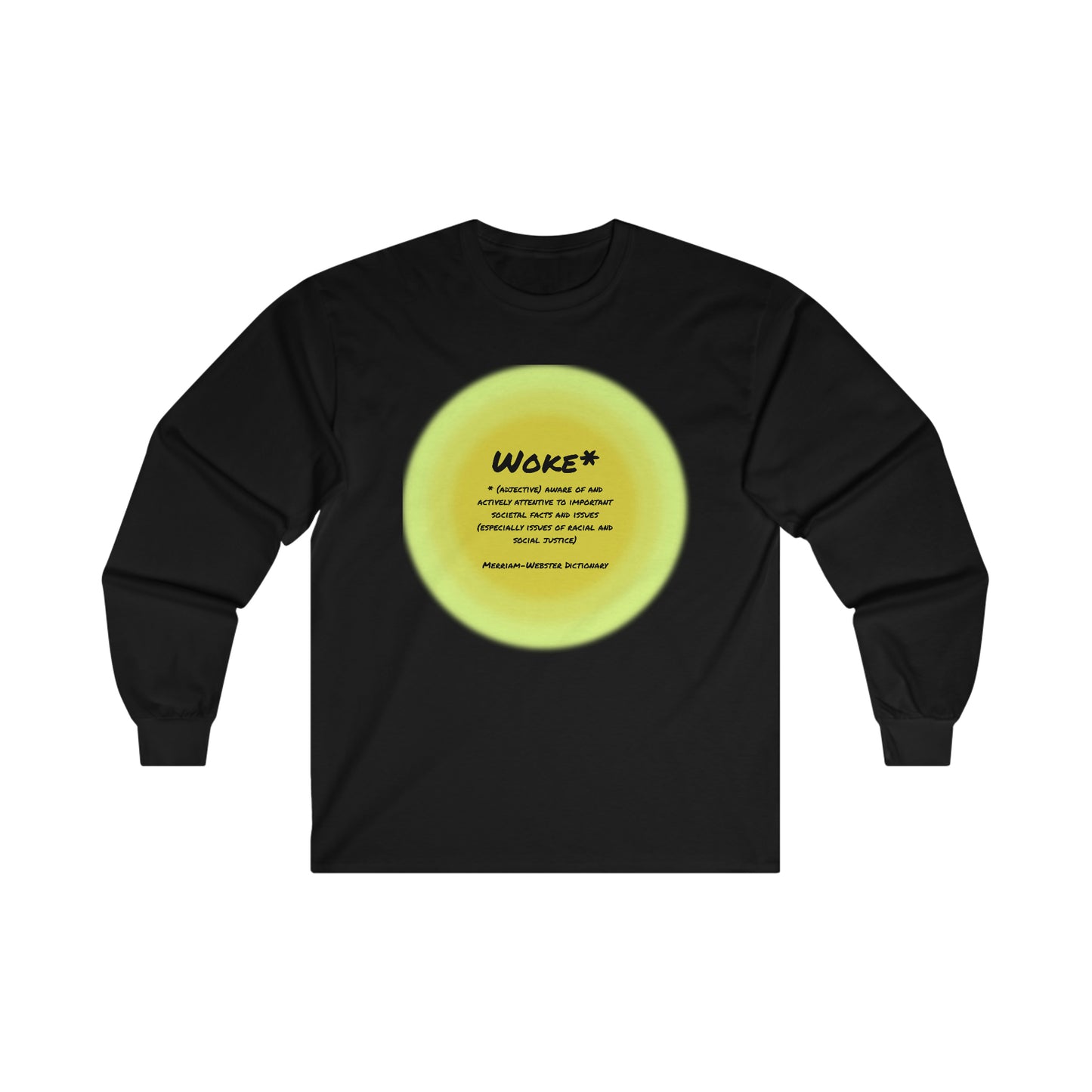 Woke Definition Unisex Sizes Ultra Cotton Long Sleeve Tee