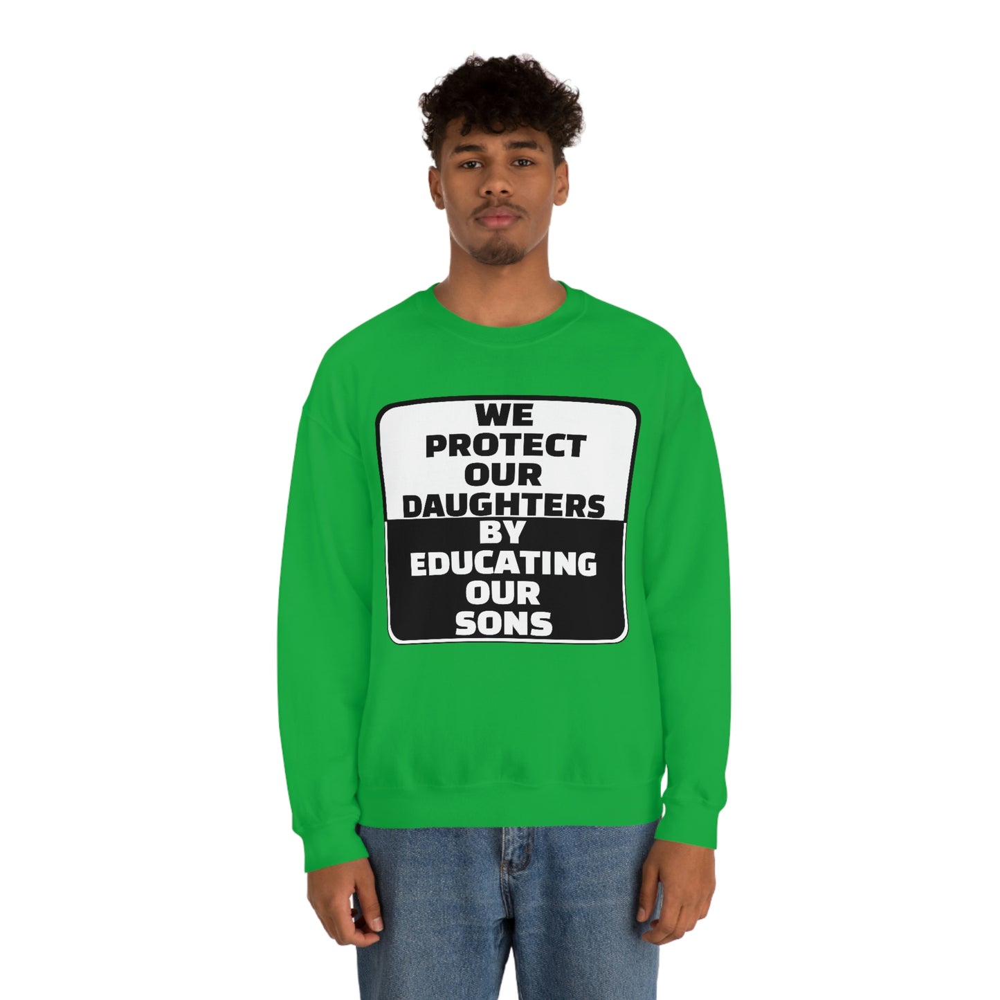 Educate our Sons - Gender Equality - Unisex Heavy Blend™ Crewneck Sweatshirt