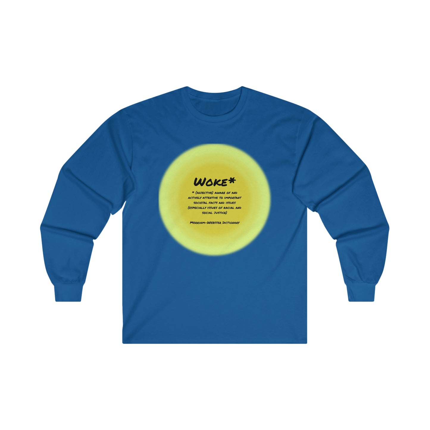 Woke Definition Unisex Sizes Ultra Cotton Long Sleeve Tee