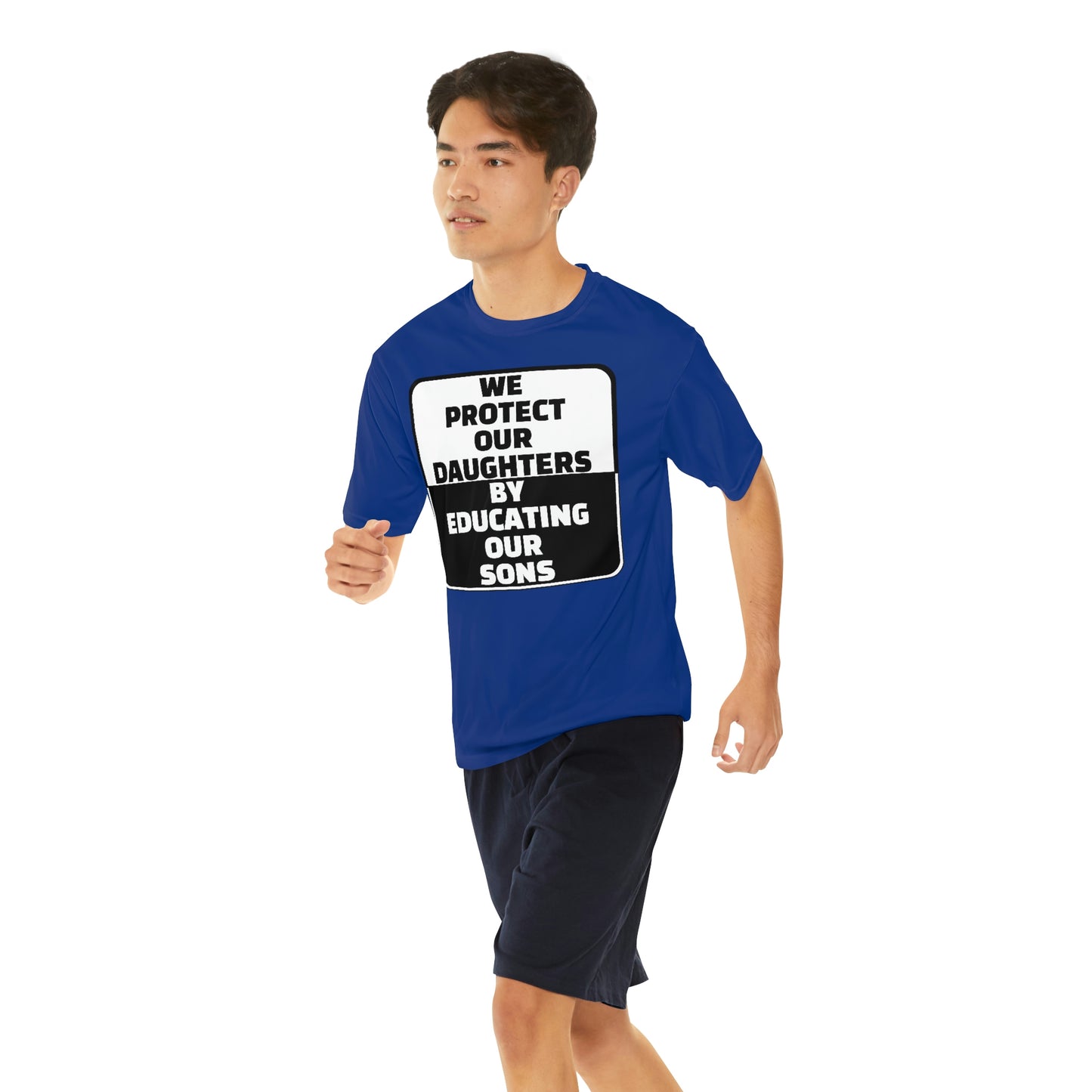 Educate our Sons - Gender Equality Men's Performance T-Shirt