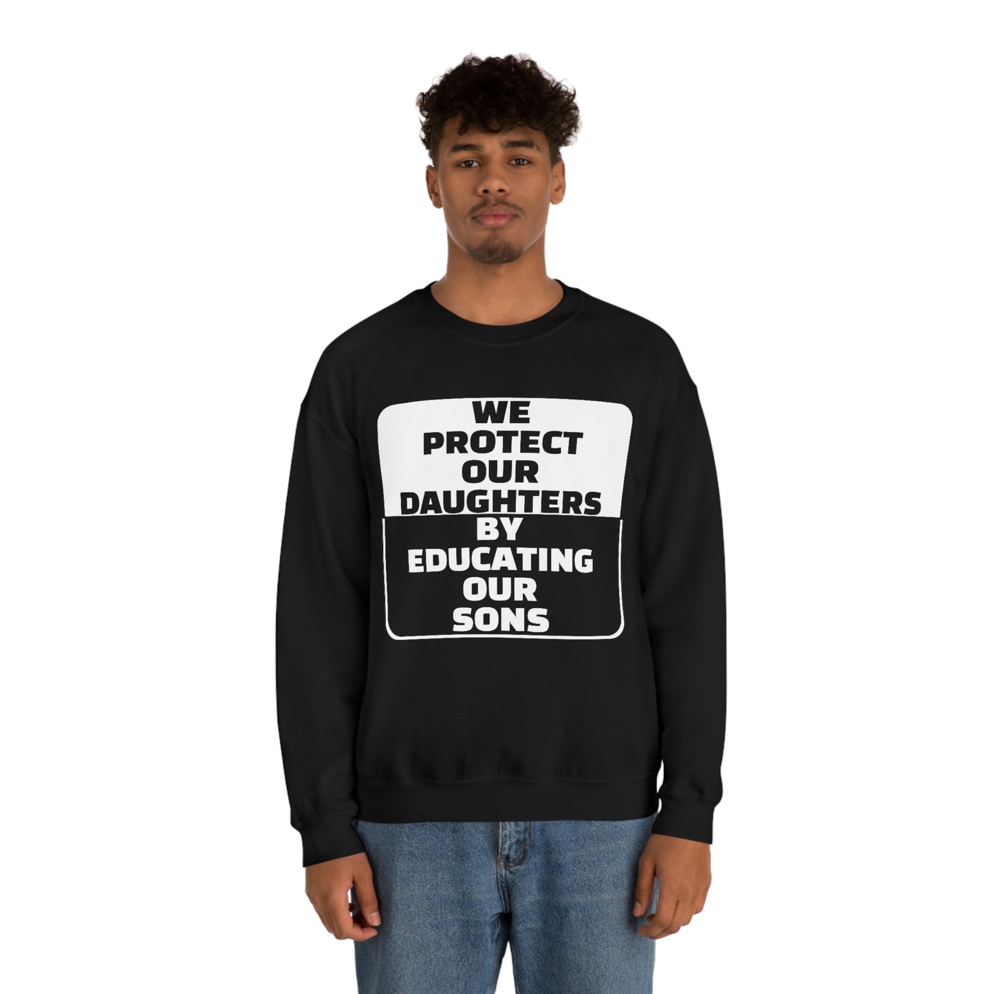 Educate our Sons - Gender Equality - Unisex Heavy Blend™ Crewneck Sweatshirt