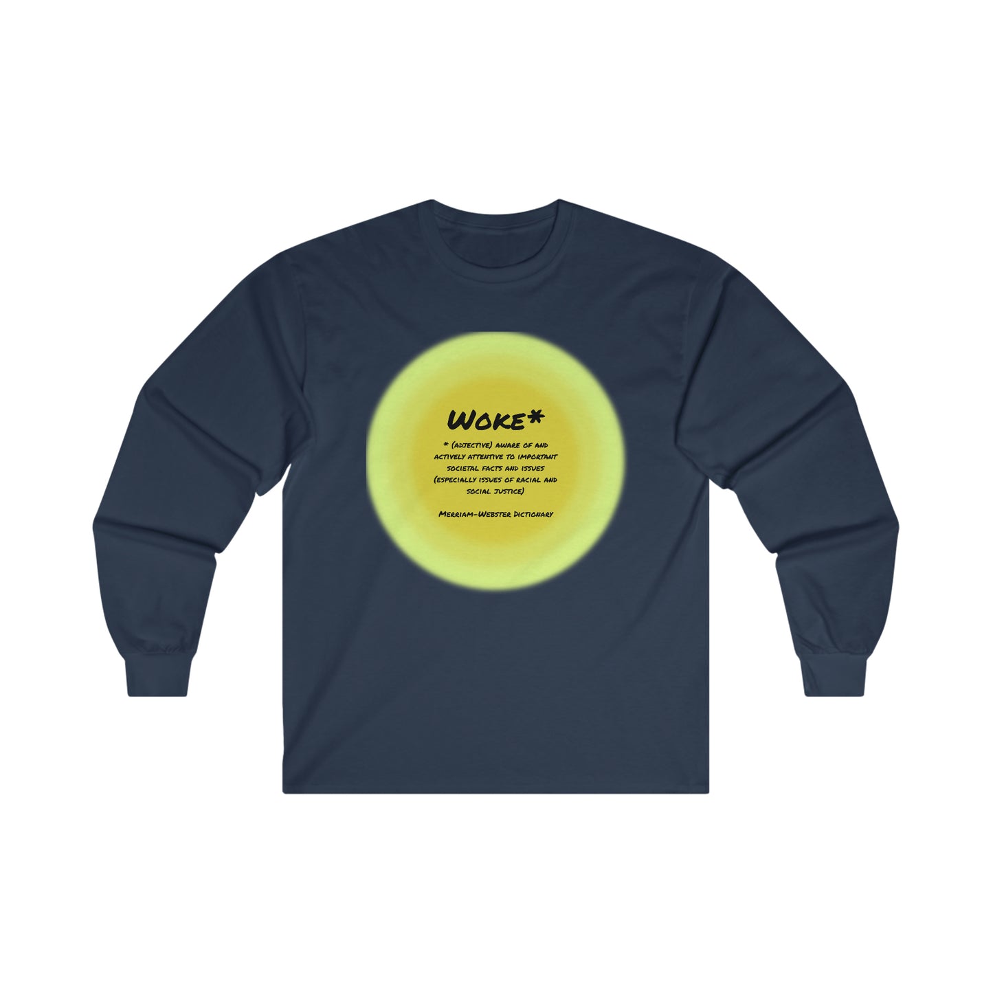 Woke Definition Unisex Sizes Ultra Cotton Long Sleeve Tee