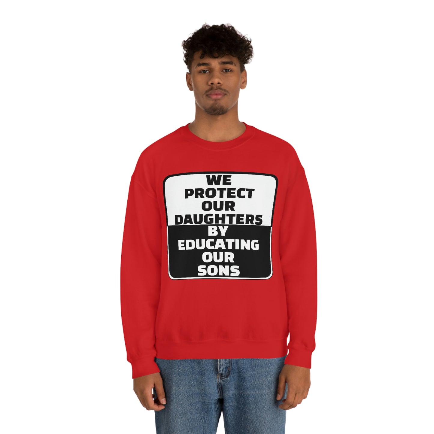 Educate our Sons - Gender Equality - Unisex Heavy Blend™ Crewneck Sweatshirt