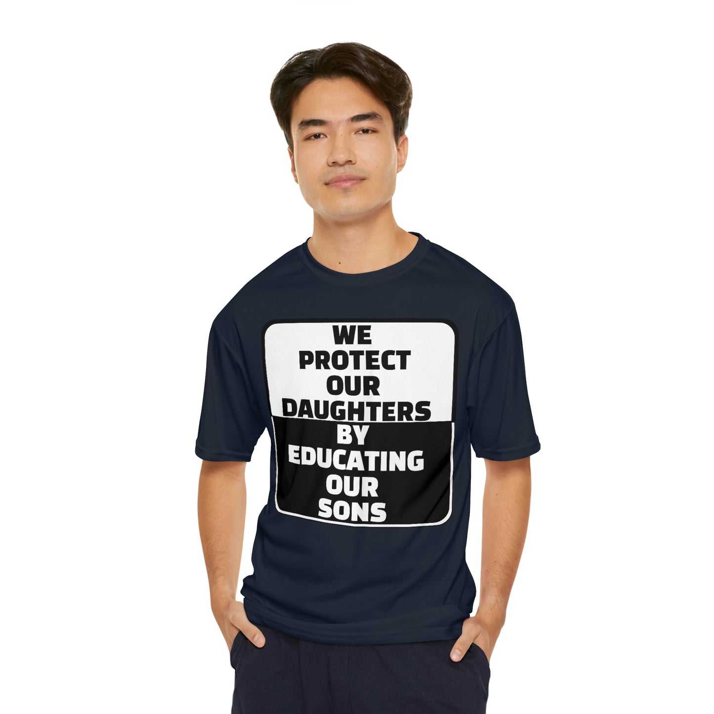 Educate our Sons - Gender Equality Men's Performance T-Shirt