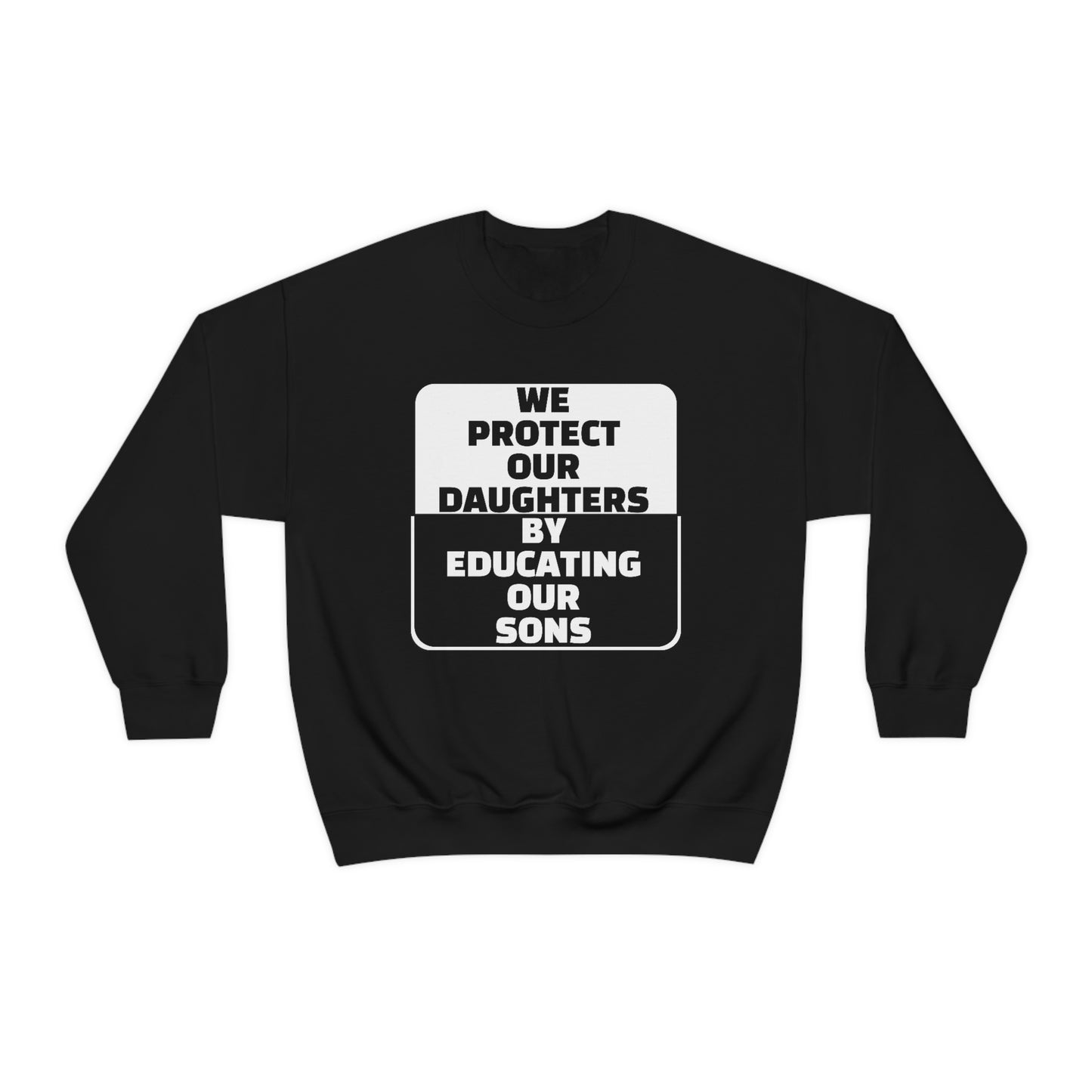 Educate our Sons - Gender Equality - Unisex Heavy Blend™ Crewneck Sweatshirt