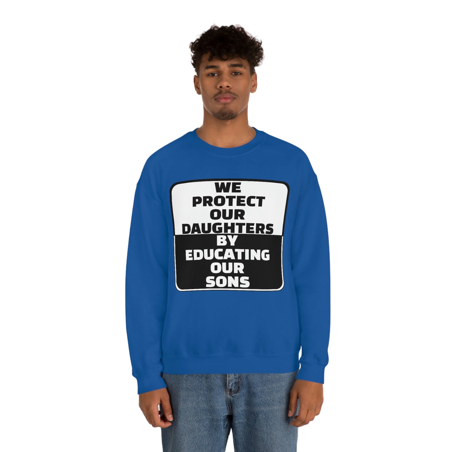 Educate our Sons - Gender Equality - Unisex Heavy Blend™ Crewneck Sweatshirt
