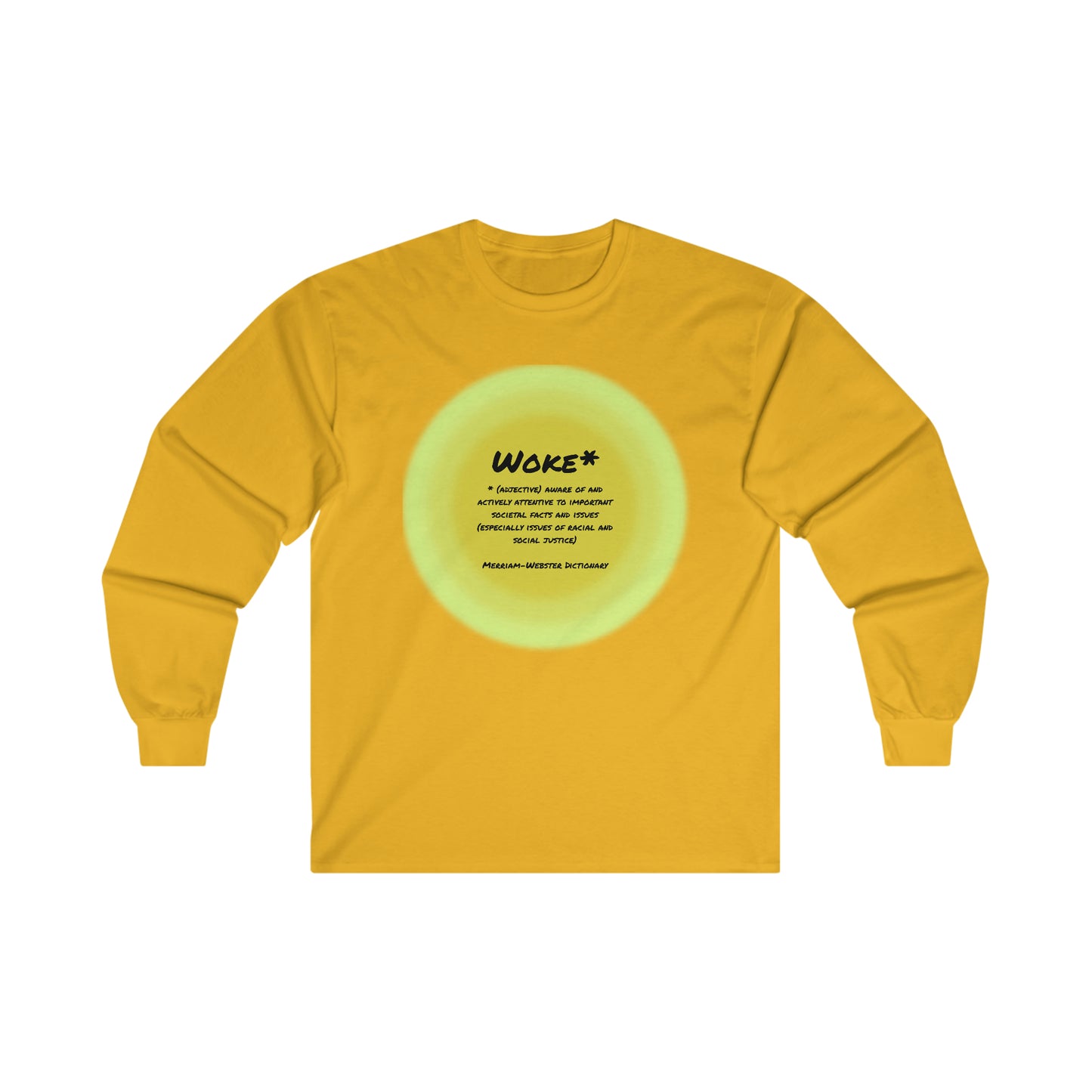 Woke Definition Unisex Sizes Ultra Cotton Long Sleeve Tee