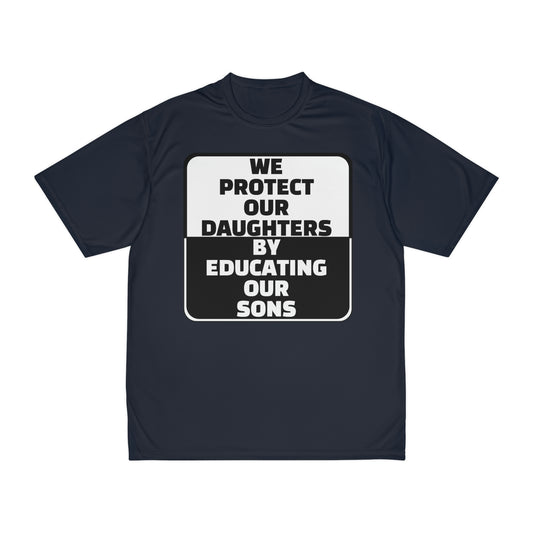Educate our Sons - Gender Equality Men's Performance T-Shirt